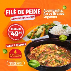 Filé de peixe ao molho 2 Pessoas - Parquinho Infantil Liberado de De R$ 89,90por apenas R$ 49,90 na Picanha do Railson.